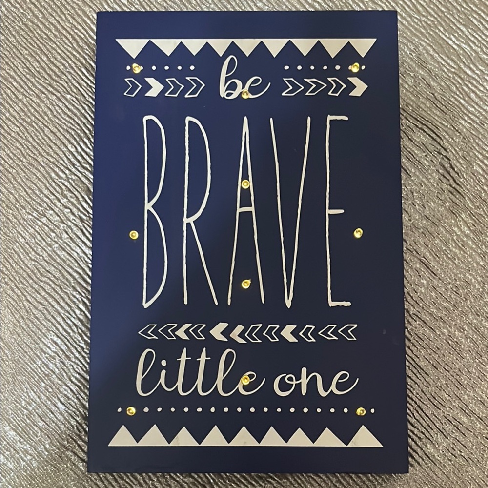 Be Brave Little One Light Up Wall Art
